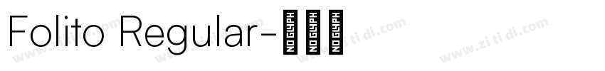 Folito Regular字体转换